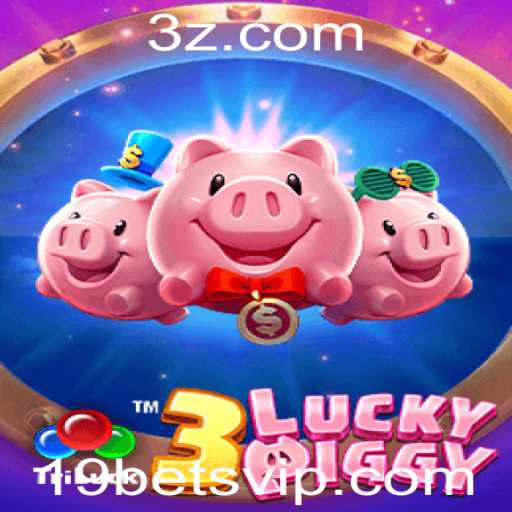 Descubra o Jogo 3LUCKYPIGGY e Domine suas Regras