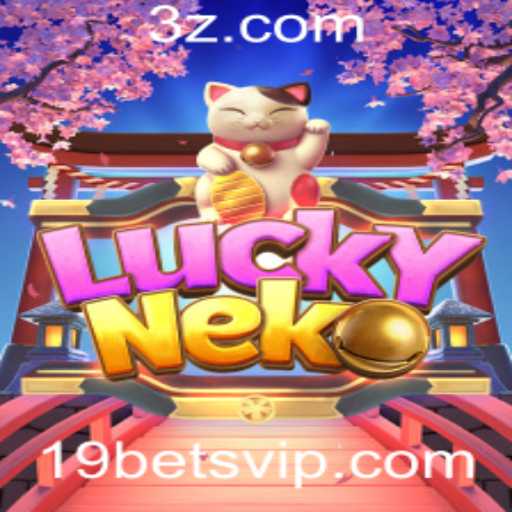 Explorando o Fascínio do Jogo LuckyNeko e a Estratégia de Aposta '19 Bet'