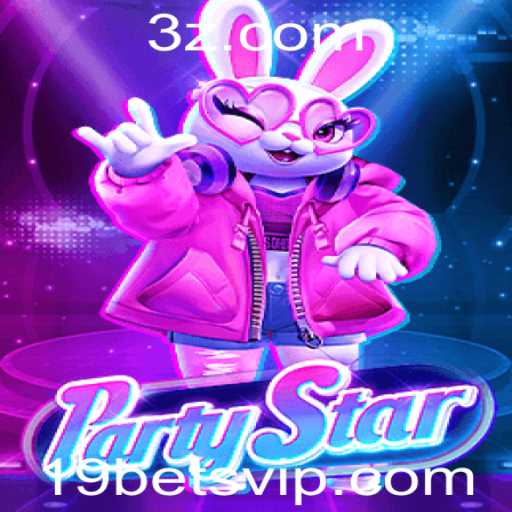 Descubra o Novo Fenômeno dos Jogos: PartyStar e a Estratégia de Aposta '19 Bet'