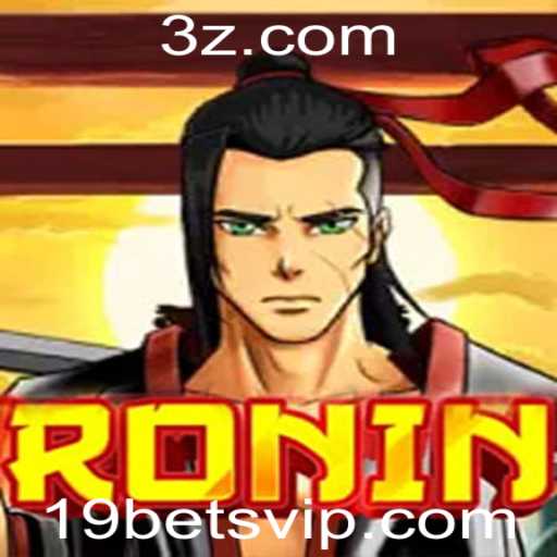 Ronin: A Arte da Estratégia e a Inovação do 19 Bet